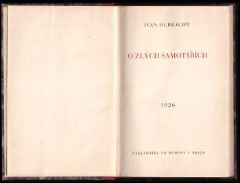 Ivan Olbracht: O zlých samotářích