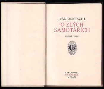 Ivan Olbracht: O zlých samotářích