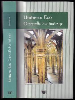 O zrcadlech a jiné eseje