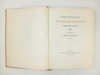 Karel Václav Rais: O ztraceném ševci II