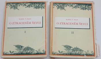 Karel Václav Rais: O ztraceném ševci