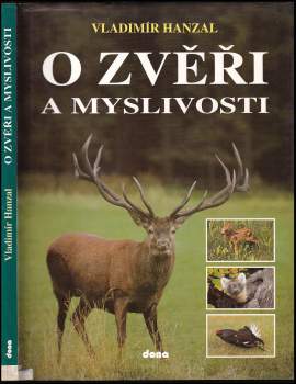 O zvěři a myslivosti
