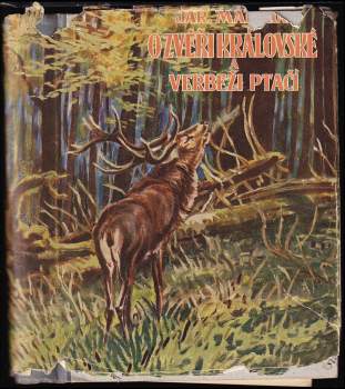 O zvěři královské a verbeži ptačí