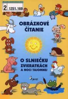 O zvieratkách, slniečku a noci tajomnej