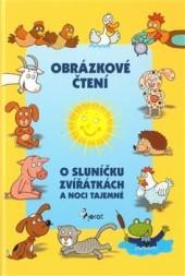 O zvířátkách, sluníčku a noci tajemné