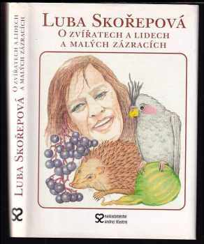 O zvířatech a lidech a malých zázracích