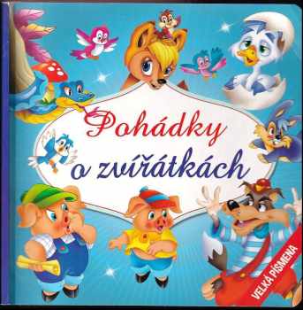 O zvířátkách : moje první čtení