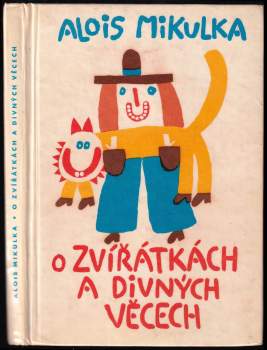 O zvířátkách a divných věcech