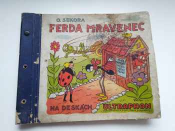 Ondřej Sekora: Ferda Mravenec