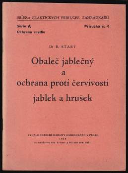 Obaleč jablečný a ochrana proti červivosti jablek a hrušek