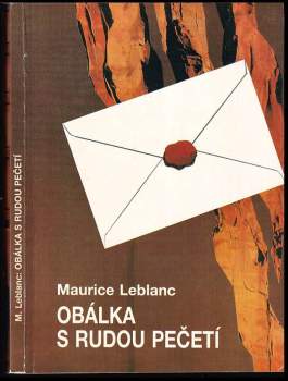 Maurice Leblanc: Obálka s rudou pečetí