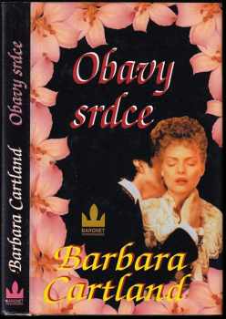 Barbara Cartland: Obavy srdce
