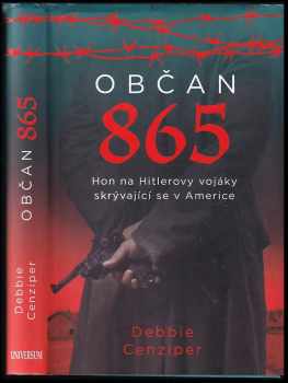 Debbie Cenziper: Občan 865