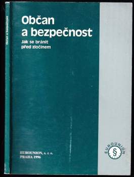 Ľudovít Penzeš: Občan a bezpečnost