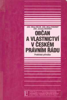Občan a vlastnictví v českém právním řádu
