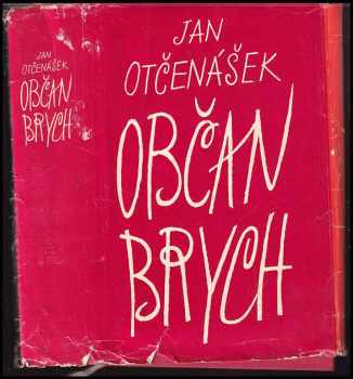 Jan Otčenášek: Občan Brych