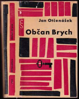 Jan Otčenášek: Občan Brych
