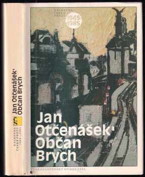 Jan Otčenášek: Občan Brych