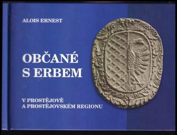 Občané s erbem v Prostějově a prostějovském regionu