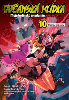Občanská hlídka: Moje hrdinská akademie 10