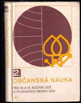 Občanská nauka pro 3. a 4. ročníky středních odborných škol a studijních oborů středních odb. učilišť