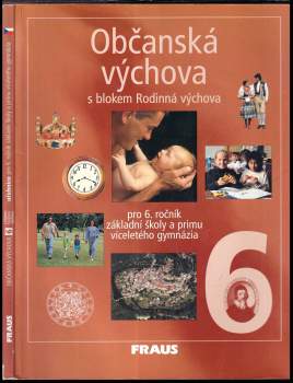 Dagmar Janošková: Občanská výchova 6 s blokem Rodinná výchova