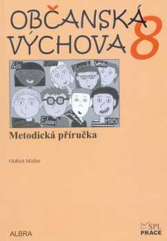 Oldřich Müller: Občanská výchova 8