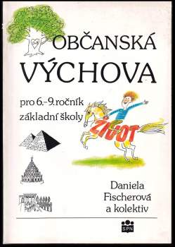 Občanská výchova pro 6. - 9. ročník základní školy