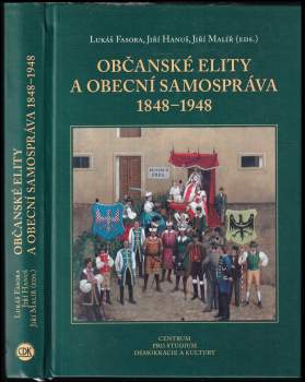 Občanské elity a obecní samospráva 1848-1948
