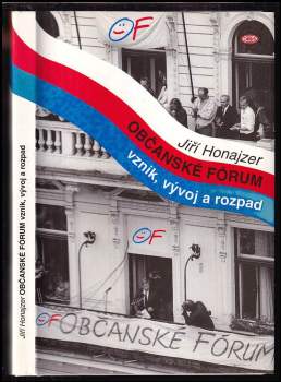 Jiří Honajzer: Občanské fórum