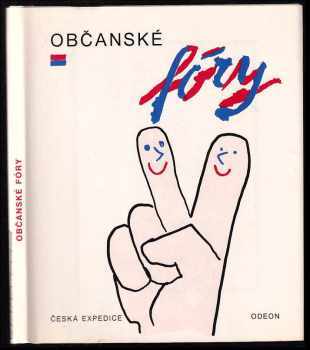 Jaromír Hořec: Občanské fóry : pražský podzim 1989