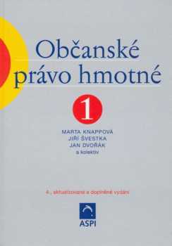 Jiří Švestka: Občanské právo hmotné