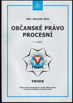 Alexander Šíma: Občanské právo procesní