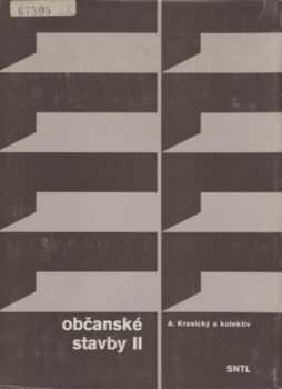 Antonín Krasický: Občanské stavby II