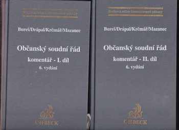 Jaroslav Bureš: Občanský soudní řád : Díl 1-2