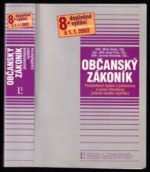 Občanský zákoník - poznámkové vydání s judikaturou a novou literaturou (včetně věcného rejstříku) : podle právního stavu k 1.1.2002