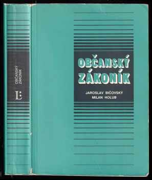 Milan Holub: Občanský zákoník