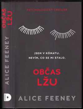 Občas lžu : psychologický thriller
