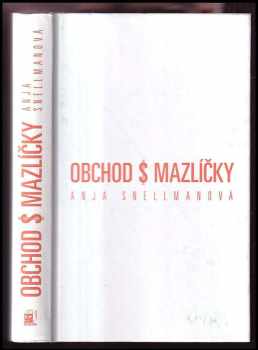 Anja Snellman: Obchod s mazlíčky