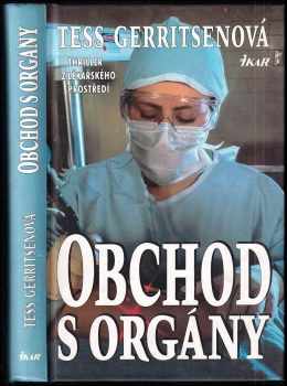Tess Gerritsen: Obchod s orgány