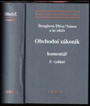 Obchodní zákoník : komentář (1998, C.H. Beck) - ID: 808474