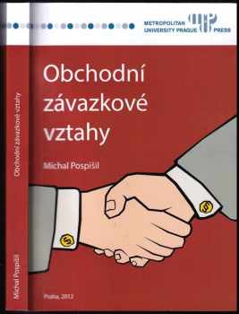 Michal Pospisil: Obchodní závazkové vztahy