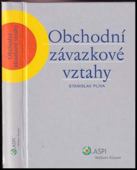 Stanislav Plíva: Obchodní závazkové vztahy