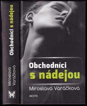 Obchodníci s nádejou
