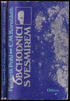 Frederik Pohl: Obchodníci s vesmírem