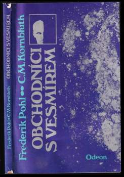 Frederik Pohl: Obchodníci s vesmírem