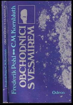 Frederik Pohl: Obchodníci s vesmírem
