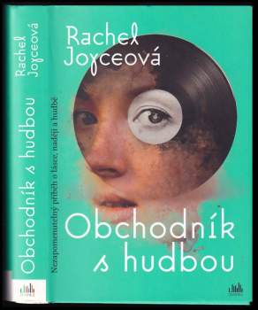 Rachel Joyce: Obchodník s hudbou