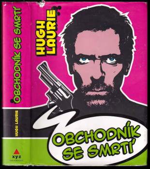 Hugh Laurie: Obchodník se smrtí