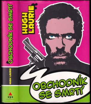 Hugh Laurie: Obchodník se smrtí